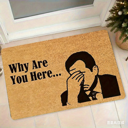 Humorous "Oh No, It's You Again..." Doormat, for Living Rooms, Bedrooms, Offices, Kitchens, Bathrooms, Hallways Welcome Mat